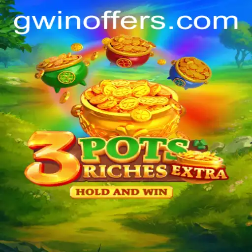 Unveiling the Exciting World of 3potsExtra and the gwin Strategy