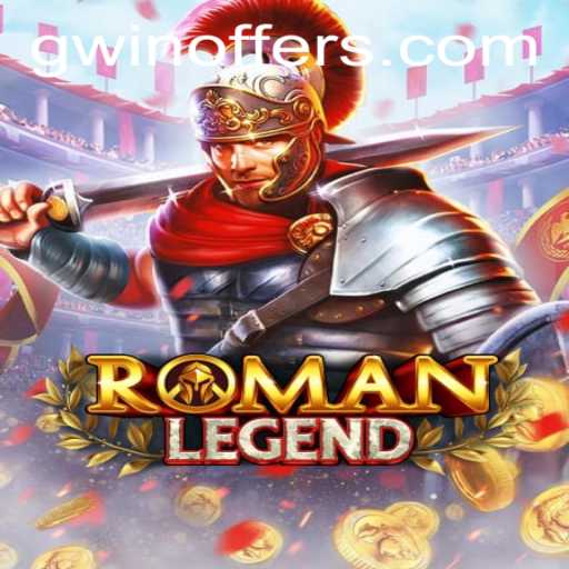 Explore the Epic World of RomanLegend: A Deep Dive into a Unique Gaming Experience
